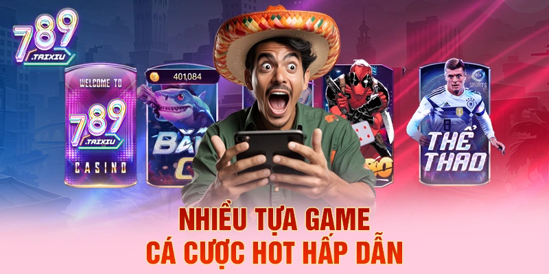Nhiều tựa game cá cược hot hấp dẫn tại fo88